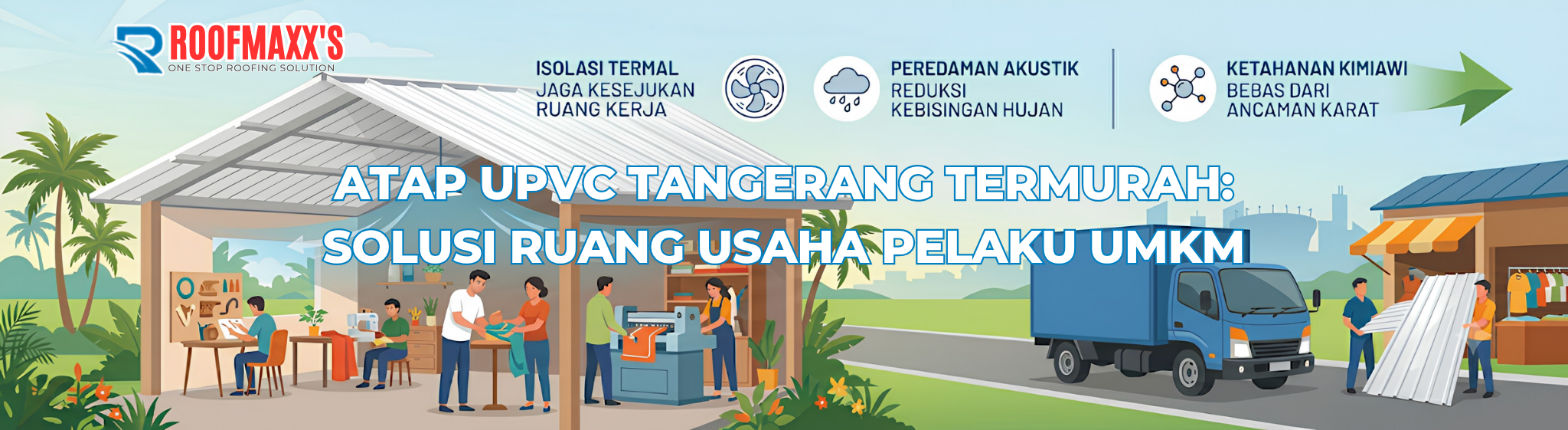 Atap uPVC Tangerang Termurah: Solusi Bangunan Pelaku UMKM