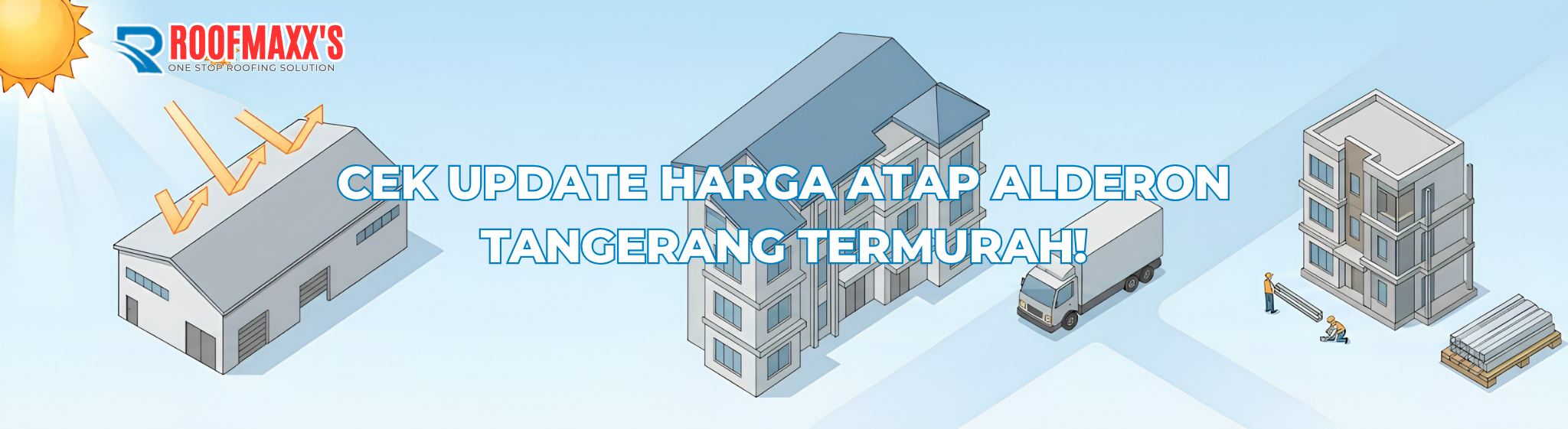 Cek Update Harga Atap Alderon Tangerang Termurah!
