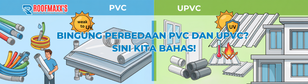 Bingung Perbedaan PVC dan uPVC? Sini Kita Bahas!