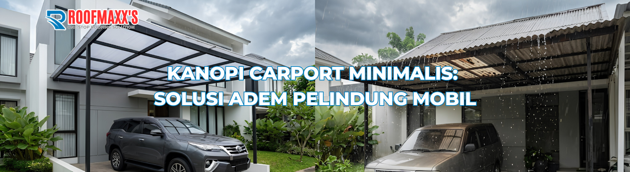 Kanopi Carport Minimalis: Solusi Adem Pelindung Mobil
