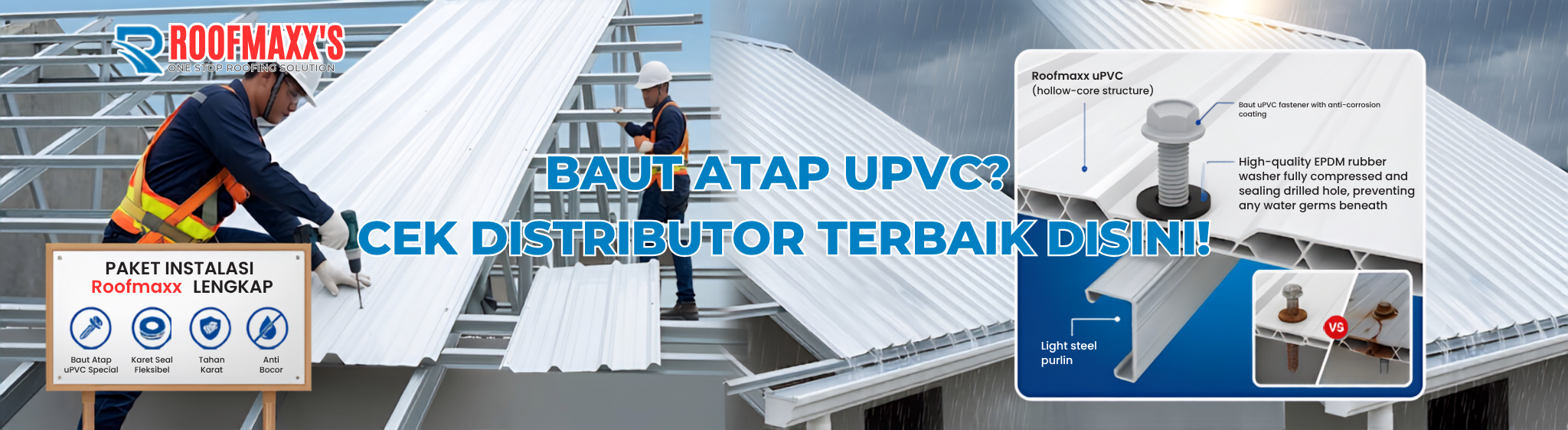 Baut Atap uPVC? Cek Distributor Terbaik disini!