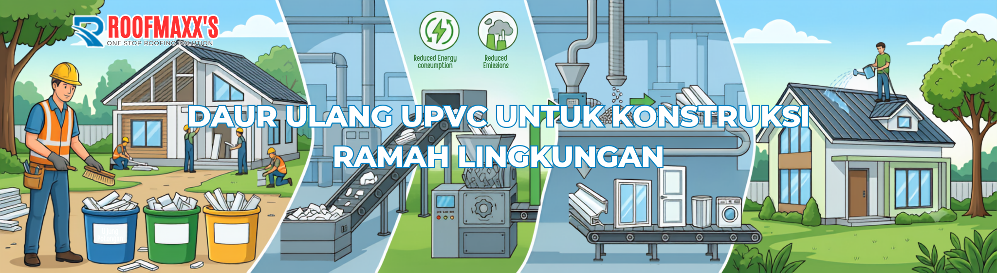 Daur Ulang uPVC untuk Konstruksi Ramah Lingkungan
